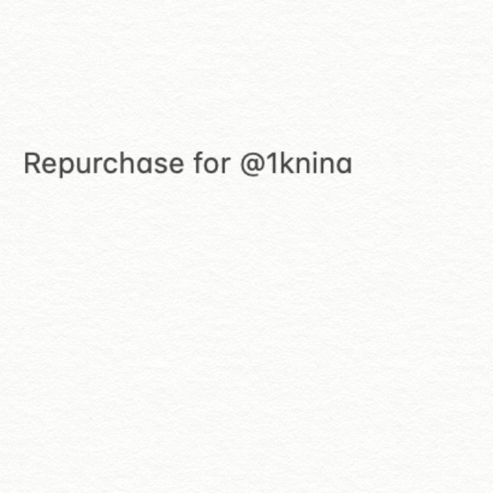 Repurchase for @1knina